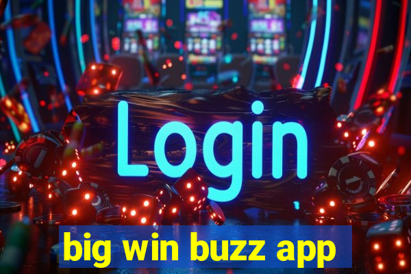 big win buzz app